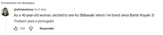 Comentário original de shirenuloves em inglês expressa entusiasmo por rever Ko Shibasaki